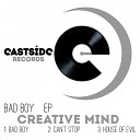 Creative Mind - Bad Boy Original Mix