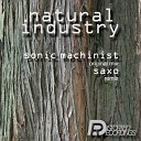 Sonic Machinist - Natural Industry Original Mix