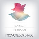 Konnect - The Shadow Original Mix