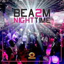 Bea2m - Nighttime Original Mix