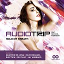 AudioTrip feat Natasha Anderson - Hold My Breath Ejectica Remix