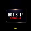 Hot Shit - Angie Me Original Mix