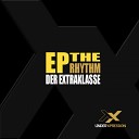 Der Extraklasse - The Rhythm Original Mix