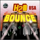 H2O USA - Bounce Original Mix