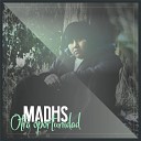 Madhs - Otra oportunidad