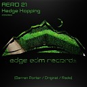 Aero 21 - Hedge Hopping Original Mix