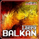 Laera - Balkan Original Mix