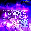 Zhony Style feat Roberto Rivero Raul Nadal - La Voy A Enamorar Extended Mix
