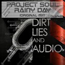 Project Soul - Rainy Day Original Mix