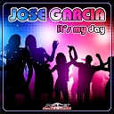 Jose Garcia - It s My Day Hoxygen Remix