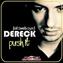 Dereck feat Daniela Gyorfi - Push It Extended Mix