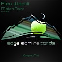 Alex Wackii - Match Point Original Mix