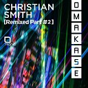 Christian Smith - Mistake Confuse Correct Boris Remix