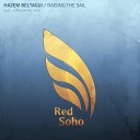 Hazem Beltagui - Raising The Sail Original Mix
