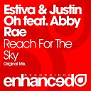 Estiva - Reach For The Sky Original Mix