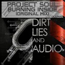 Project Soul - Burning Inside Original Mix