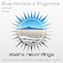 Blue Horizon Shyprince - Lithium Original Trance Mix