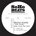 Khaled Roshdy feat Rouby - Away From The Pain Tape Maschine Rework