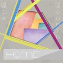 Max Mounth - Home Original Mix