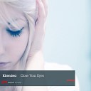 Klinedea - Close Your Eyes Original Mix