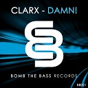 Clarx - DAMN Original Mix