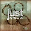 John Luuk - Just Original Mix