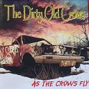 The Dirty Old Crows - Supermarket Sally