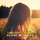 Limelight feat Alexis - Alone with You