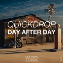 Quickdrop - Day After Day Dancefloor Kingz vs Sunvibez…