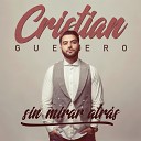 Cristian Guerrero - MI Catorce de Febrero