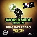 King Ras Pedro - Sigo para Adelante