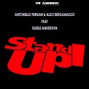 Antonello Ferrari Aldo Bergamasco feat Gisele… - Stand Up Club Mix