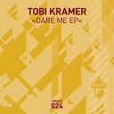 Tobi Kramer - Dare Me