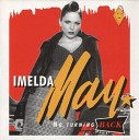 Imelda May - Forever You And Me