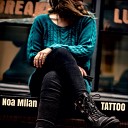 Noa Milan - Tattoo