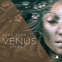 Afro Pupo - Venus Dub Mix
