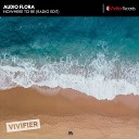 Audio Flora - Nowhere To Be Radio Edit
