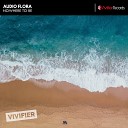 Audio Flora - Nowhere To Be Original Mix