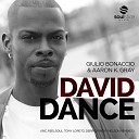 Giulio Bonaccio Aaron K Gray - David Dance Tony Loreto Remix