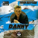 Danny - If Only You Remix