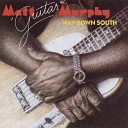 Matt Murphy - Way Down South