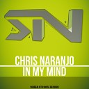 Chris Naranjo - In My Mind Original Mix