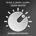 Block Crown Kaippa - Jackin Snatch