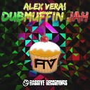 Alex Vera - Dub Muffin Jah VIP