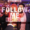 Vinioci feat Josefin - Follow Me Jose Suarez Remix