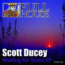 Scott Ducey - Waiting For Dawn Original Mix
