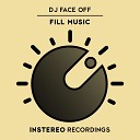 DJ Face Off - Fill Music