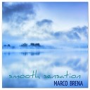 Marco Brena - First Sunrise