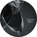 Atemporal - Arquitectos del Planeta Drop E Remix