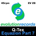 Q Tex - The Mission From God Original Mix